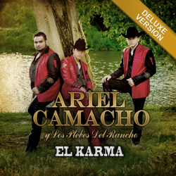El Karma (Deluxe Version) - Ariel Camacho Y Los Plebes del Rancho Cover Art