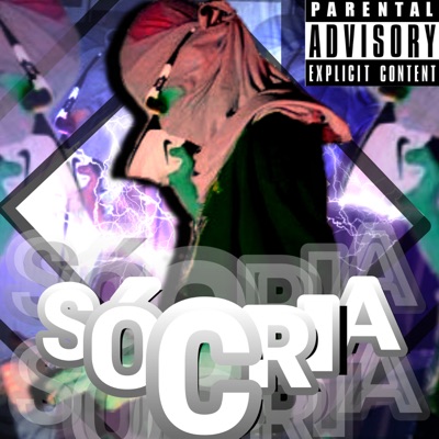 Só Cria - Single