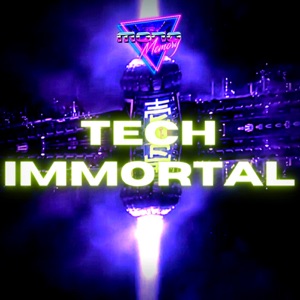 Tech Immortal