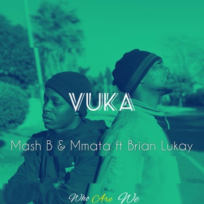 Vuka (feat. Brian Lukay) - Single