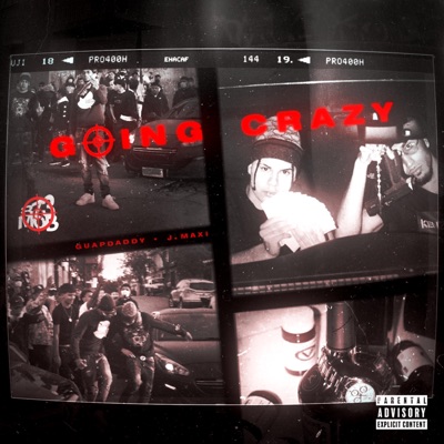 Going Crazy (feat. J.Maxi) - Single