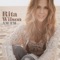 All I Have to Do Is Dream - Rita Wilson lyrics