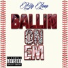 Ballin' On Em - Single