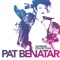 The Good Life - Pat Benatar lyrics