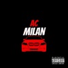 MILAN AC Ac Milan (feat. Yung Dudi) Ac Milan (feat. Yung Dudi) - Single