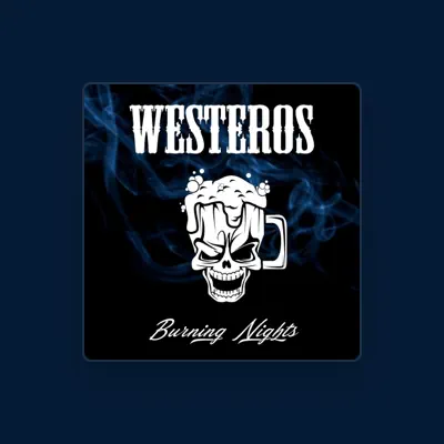 Listen to Westeros, watch music videos, read bio, see tour dates & more!