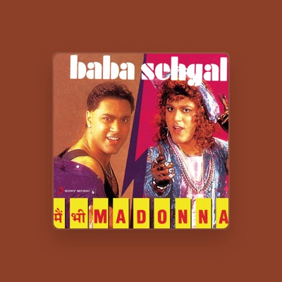 Listen to Baba Sehgal, watch music videos, read bio, see tour dates & more!