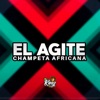 El Agite Champeta Africana - Single