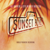 Sunset Boulevard (Remastered 2007) - Andrew Lloyd Webber & “Sunset Boulevard” Original London Cast