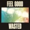 Feel Good (feat. Bre Kennedy) - Super Duper lyrics