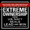 Extreme Ownership - Jocko Willink & Leif Babin