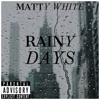 Rainy Days - EP