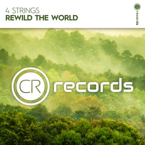 Rewild the World (Extended Mix)