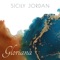 Gloriana - Sicily Jordan lyrics