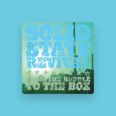 Listen to Solid State Revival, watch music videos, read bio, see tour dates & more!