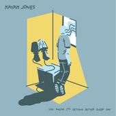 Kayak Jones - The Mess I've Made