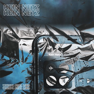 Kein Netz (feat. Lui$) - Single