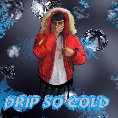 Drip so cold Trapzzzp (feat. S the Ghost) - Single