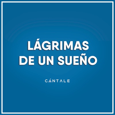 Lágrimas de un Sueño (feat. Jasshua) - Single