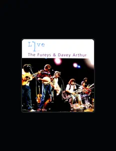 Listen to The Fureys And Davey Arthur, watch music videos, read bio, see tour dates & more!