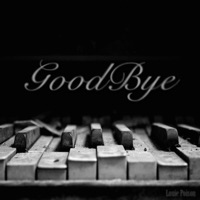 Goodbye - Single - Louie Poison