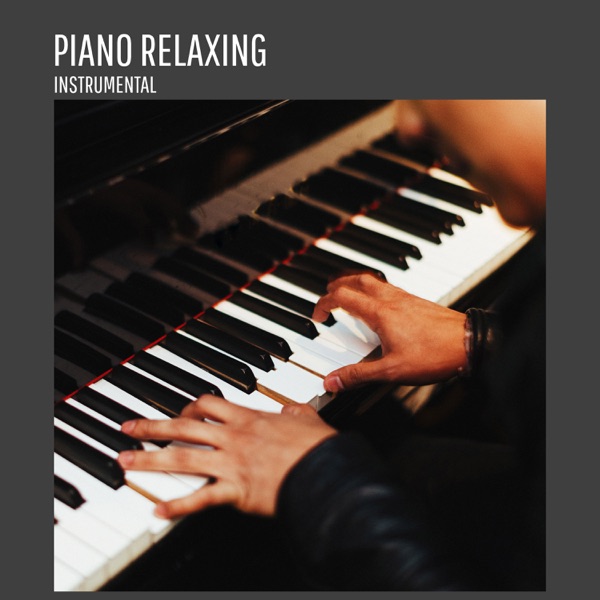 Piano Relaxing (Instrumental)