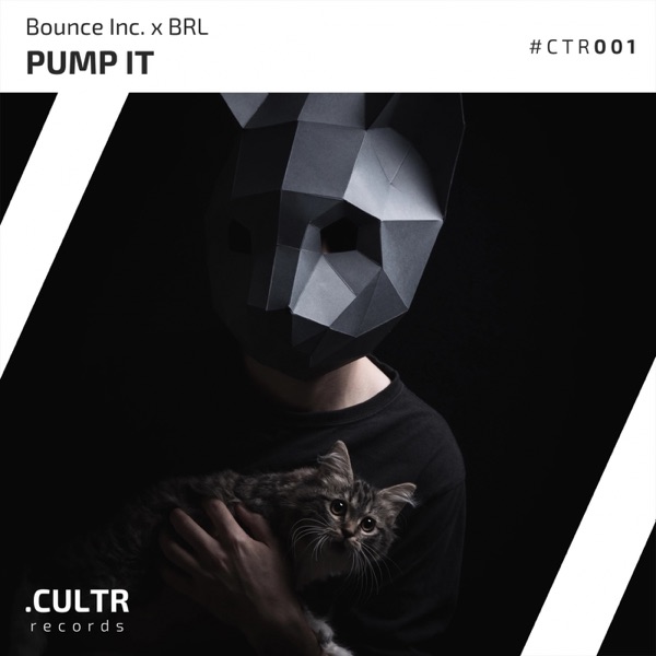 Pump It (Bounce Inc. vs. Brl) - Single