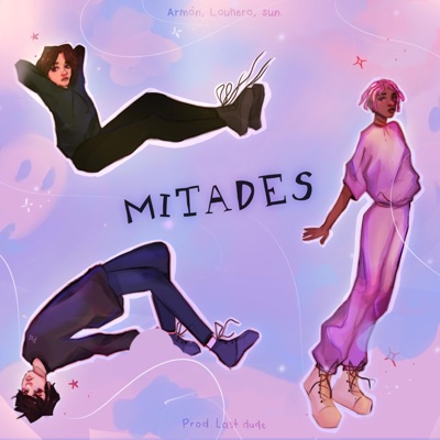 Mitades (feat. Armón & Saigo) - Single