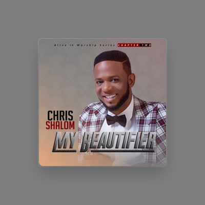 Listen to Chris Shalom, watch music videos, read bio, see tour dates & more!
