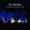 Tin Machine - Live at La Cigale, Paris, 25th June, 1989 illustration