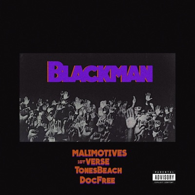 Blackman (feat. 1st Verse, Tones Beach & Doc Free) - Single