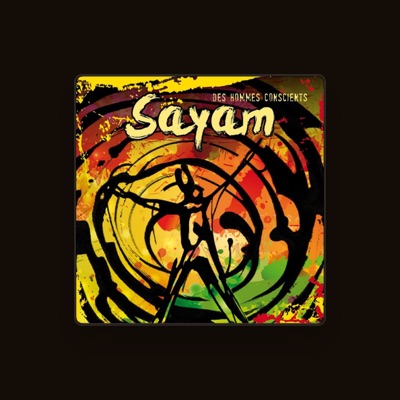 Listen to Sayam, watch music videos, read bio, see tour dates & more!