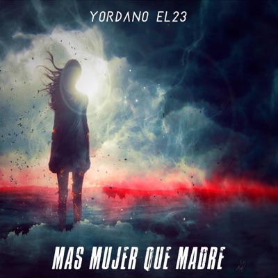 Mas Mujer Que Madre - Single