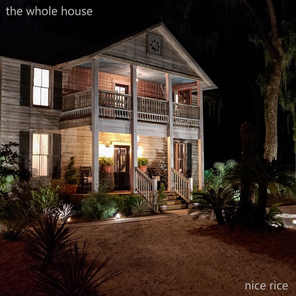 The Whole House