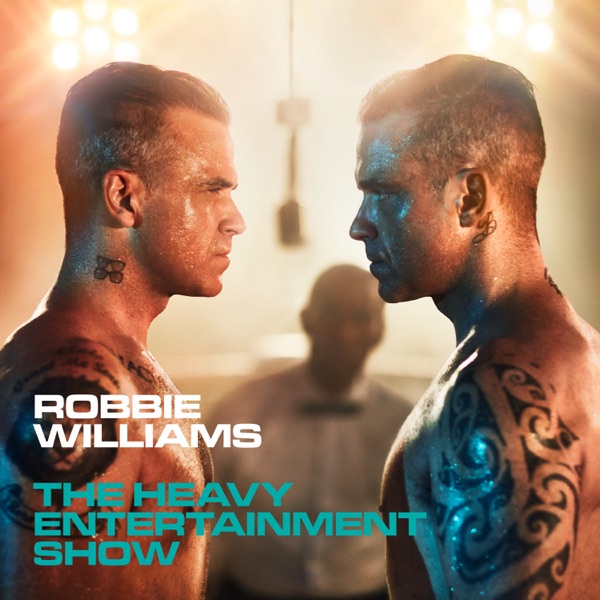 The Heavy Entertainment Show (Deluxe) - Robbie Williams