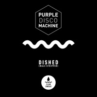Dished (Male Stripper)-Purple Disco Machine Dished (Male Stripper)-Purple Disco Machine