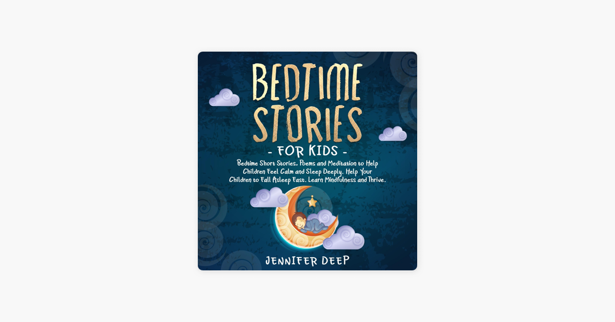‎Bedtime Stories for Kids Bedtime Short Stories, Poems and Meditation