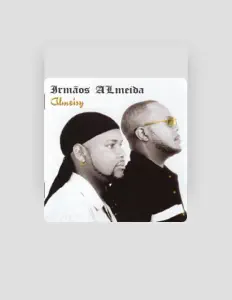 Listen to Irmaos Almeida, watch music videos, read bio, see tour dates & more!