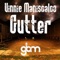 Gutter - Vinnie Maniscalco lyrics