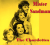 The Chordettes - Mister Sandman обложка