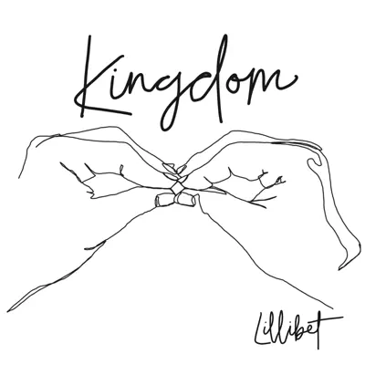 Listen to Kingdom - Single by Lillibet