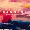 Safe - BANNERS lyrics