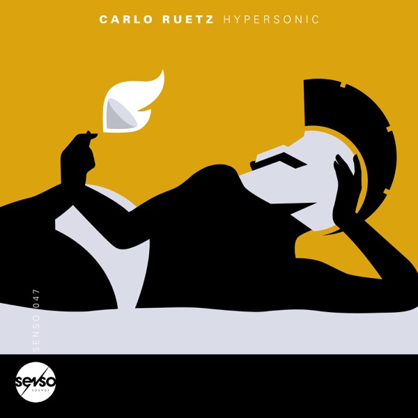 Hypersonic - EP - Carlo Ruetz