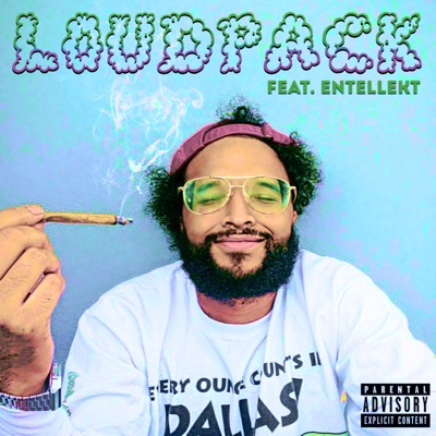 Loudpack (feat. Entellekt) - Single