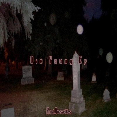 Die Young - Single