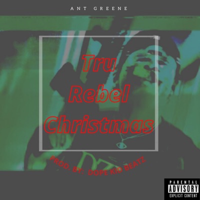 Tru Rebel Christmas - Single