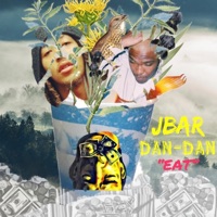 EAT (feat. Dan-Dan) - Single - Jbar
