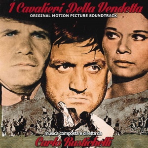 I cavalieri della vendetta (Original Motion Picture Soundtrack)