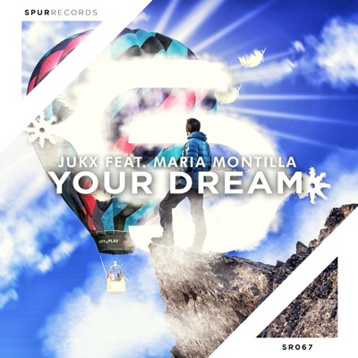 Your Dream (feat. Maria Montilla) - Single