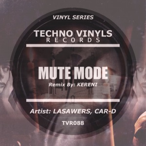 Mute Mode - EP